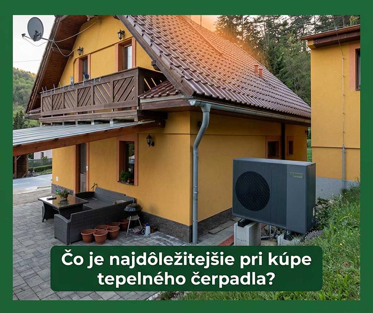 co je dolezite pri vybere tepelneho cerpadla